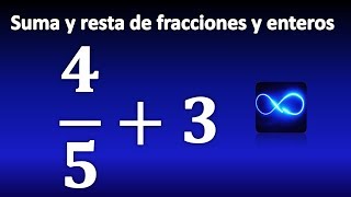 21 Suma y resta de fracción con enteros MUY FÁCIL [upl. by Ivz]