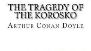 FREE AUDIOBOOK  Chapter 4  The Tragedy of the Korosko  by Arthur Conan Doyle [upl. by Spenser]