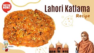 Lahori Katlama Recipe by Kanwals Kitchen [upl. by Nomae]