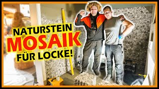 NATURSTEINMOSAIK VERLEGEN für Locke HOLZKUNSTSCHOLZOFFIZIELL  Home Build Solution [upl. by Airtap]