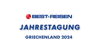 BESTREISEN Jahrestagung 2024 – Kyllini Griechenland [upl. by Ebony]