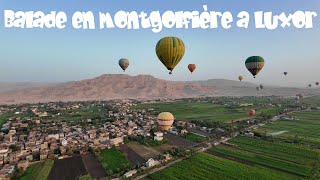 Balade en montgolfière a Luxor 2024 [upl. by Edyak]