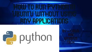 How to run python in ubuntu easily using gedit and terminal [upl. by Koblas]