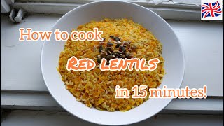 How to cook RED LENTILS in 15 minutes👩‍🍳🌱The Vegan Ballerina [upl. by Allerie559]