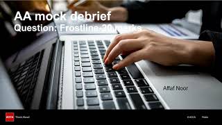 AA PreDec 2024 Mock Exam Debrief  Sec B Frostline [upl. by Nirroc]