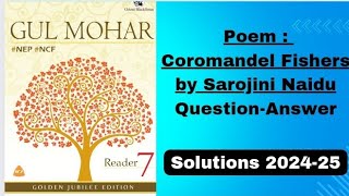 Class 7 Poem  The Coromandel Fishers by Sarojini Naidu Question Answer GulMohr Golden Jubilee Editi [upl. by Iew]