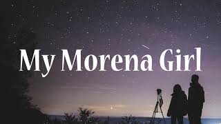 My Morena Girl  Hey Joe Show Lyric Video [upl. by Idna]