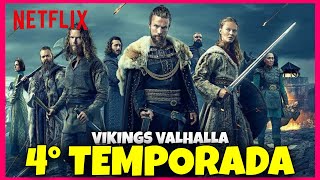 VIKINGS VALHALLA 4 TEMPORADA  QUANDO CHEGA NA NETFLIX [upl. by Landers963]