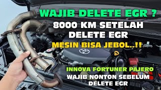 8000 KM SETELAH DELETE EGR  INNOVA FORTUNER PAJERO WAJIB DELETE EGR [upl. by Bedell476]