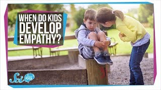 When Do Kids Develop Empathy [upl. by Leandre]