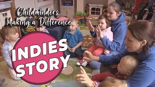 Indies story  Childminders making a difference [upl. by Eirrol]