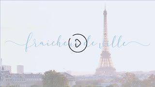 LA RAISON DÊTRE DE FRAÎCHEUR DE PARIS [upl. by Kcaj]