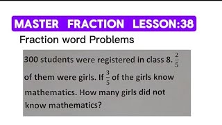 38Master Fraction  Fraction word Problem 06 fraction maths [upl. by Sidoma]