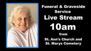 Funeral amp Graveside Service for Dolores Head DApice  10am Tuesday November 5th [upl. by Thorbert283]