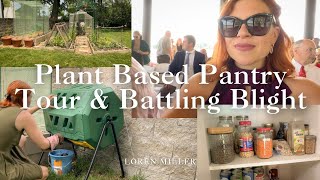 Plant Based Pantry Tour amp Battling Blight [upl. by Orpah620]