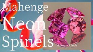 Mahenge Neon Spinels [upl. by Sugihara523]