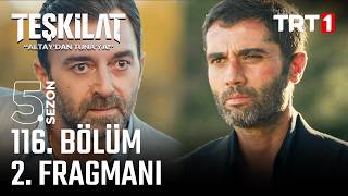 Teşkilat 116 Bölüm 2 Fragmanı trt1 [upl. by Nanete]