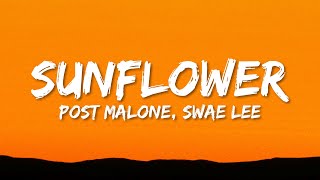 Post Malone Swae Lee  Sunflower Lyrics [upl. by Beker]