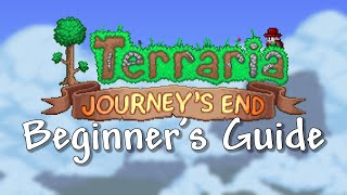 Terraria Beginners Guide for 2024 14 Journeys End PC Mobile amp Console [upl. by Xantha52]