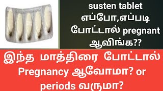 susten tablet uses for pregnancy in tamil  How to get pregnant fast using susten tablet [upl. by Tracee]