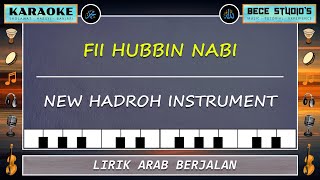 Karaoke  Fii Hubbin Nabi Full Lirik [upl. by Lamp]