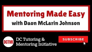 Mentoring Made Easy  Volunteer Workshop with Daon McLarin Johnson [upl. by Min66]