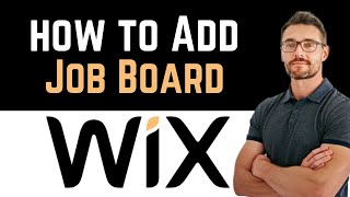 ✅ How To Add Job Board To Wix Website Full Guide [upl. by Britte136]