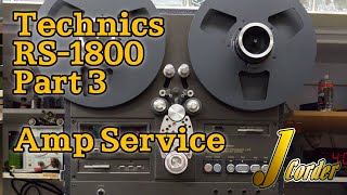 Technics RS 1800 Part 3  Servicing the Amp Section [upl. by Rourke]