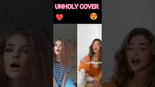 Which one do you like the most ❤️ 🎵 Unholy cover  Voronina Valeria ❤️ VS Gabi Sklar 😍 shorts [upl. by Nicole733]