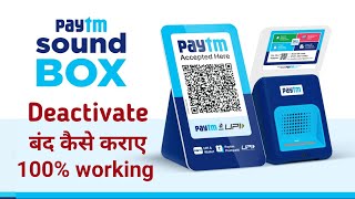 how to deactivate paytm sound box  paytm sound box charge kaise band kare  Paytm soundbox return [upl. by Ferrigno]