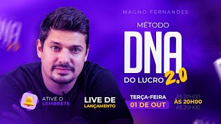 Live de Lançamento  Método DNA do Lucro 20 [upl. by Licha]