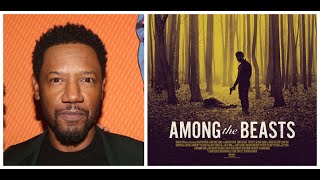 Interview Producer actor Tory Kittles talks new thriller Among The Beasts [upl. by Onitnelav]