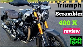 Triumph Scrambler 400 X  full review in Hindi [upl. by Anihc]