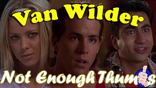 Not Enough Thumbs Episode 81 National Lampoons Van Wilder [upl. by Halet]