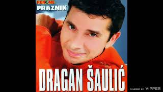 Dragan Saulic  Hej sudbino dva te srca mole  Audio 2006 [upl. by Zadoc]