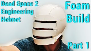 Dead Space 2 Helmet Build Pepakura to foam part 1 [upl. by Buckley]