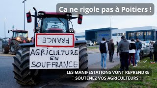 À Poitiers les agriculteurs se font entendrent  Les mobilisations approchent agriculture [upl. by De Witt]