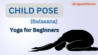 CHILD POSE  Balasana  Yoga for Beginner yoga yogaforbeginners youtube youtubeshorts pose [upl. by Kaufmann]