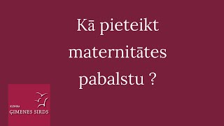 Maternitātes māmiņas pabalsts [upl. by Hako819]