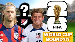 These MLS Players Might Make The USMNT Roster  2026 World Cup [upl. by Urbas]