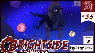 Brightside  S2  Ep35 [upl. by Greenberg588]