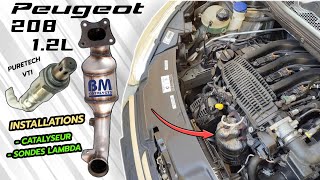 🔧 TUTO INSTALLATION DUN NOUVEAU CATALYSEUR  SONDES LAMBDA SUR PEUGEOT 208  12L PURETECH  VTI [upl. by Clemente]