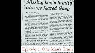 The Gacy Tapes Ep5 One Mans Trash [upl. by Clyde240]