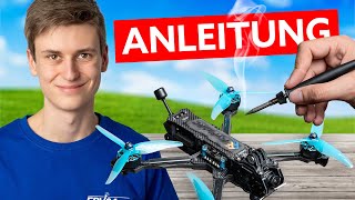 FPV Drohne bauen Die komplette Anleitung für 2024 [upl. by Jud]