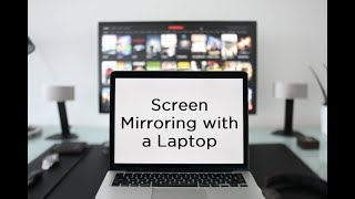 Screen Mirroring with a Laptop  Technology Education [upl. by Hannahsohs]