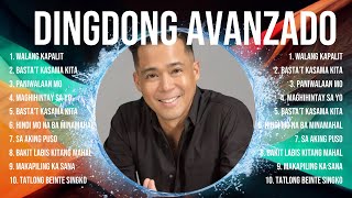 Dingdong Avanzado Songs  Dingdong Avanzado Music Of All Time  Dingdong Avanzado Top Songs [upl. by Gonagle764]