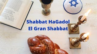 ✡ ¿Qué es el Gran Shabbat Shabbat HaGadol 🙏 [upl. by Esilec748]