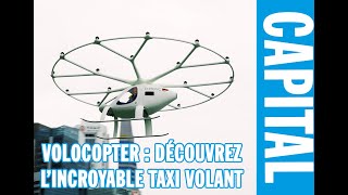 Volocopter  Découvrez cet INCROYABLE taxi volant [upl. by Edobalo]