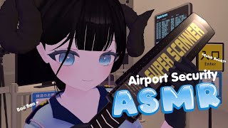 ASMR ✈️Relaxing Airport Security Check【VRChat】 [upl. by Hulbig]