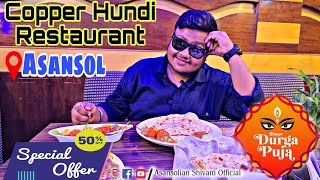 Copper Hundi Restaurant Asansol Durgapuja Special Offers  Free Hall  Asansolian Shivam Official [upl. by Raseac]